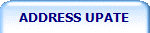 ADDRESS UPATE